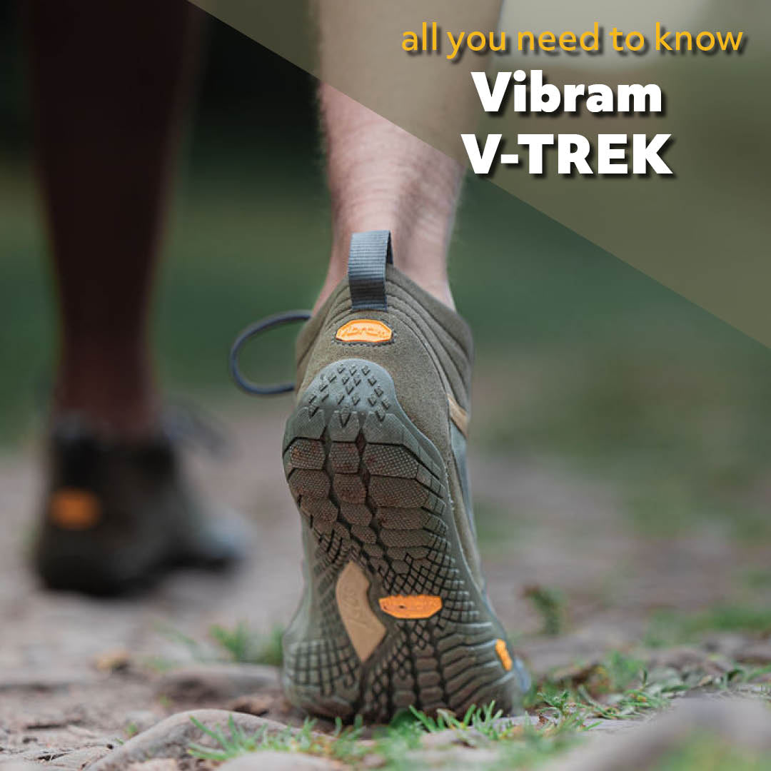 Vibram Fivefingers V-Trek: All you need to know